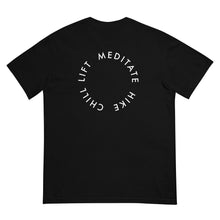 Load image into Gallery viewer, Lift Hike Meditate Chill T-Shirt
